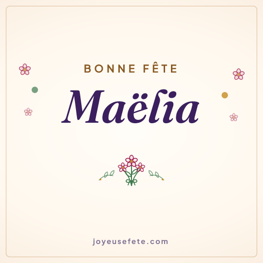 Image carrée « Bonne fête Maëlia » pour WhatsApp