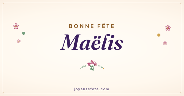 Image « Bonne fête Maëlis » au format large