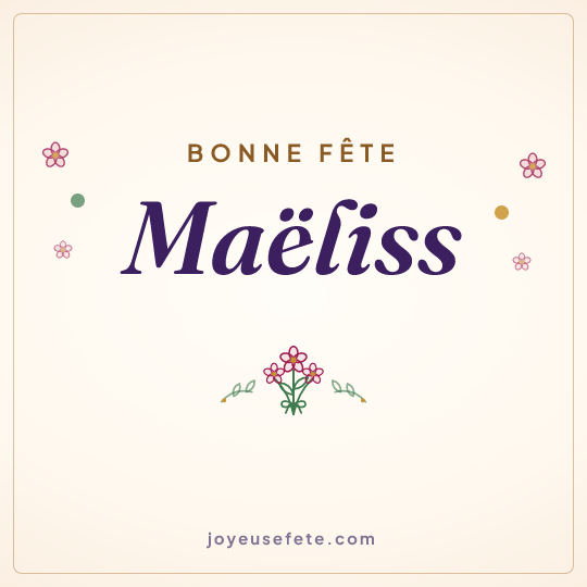 Image carrée « Bonne fête Maëliss » pour WhatsApp