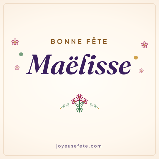 Image carrée « Bonne fête Maëlisse » pour WhatsApp