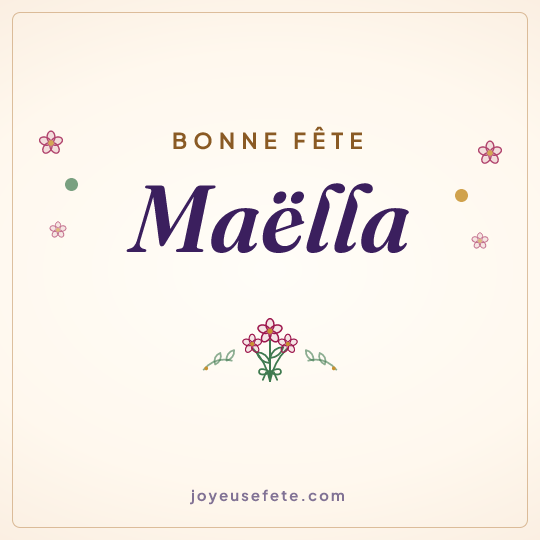 Image carrée « Bonne fête Maëlla » pour WhatsApp