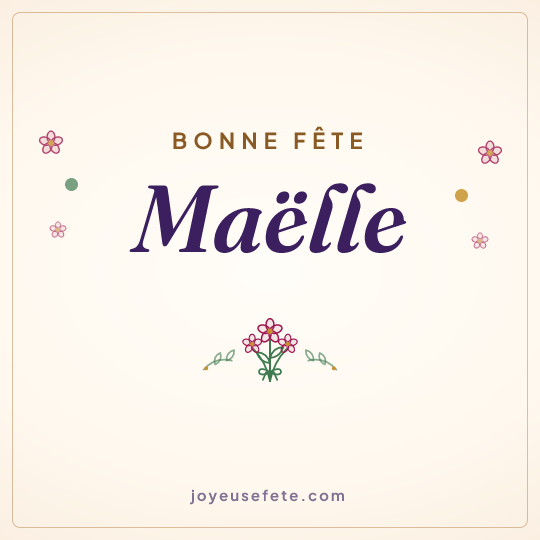 Image carrée « Bonne fête Maëlle » pour WhatsApp