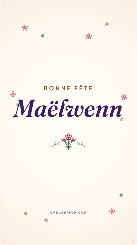 Image « Bonne fête Maëlwenn » au format story