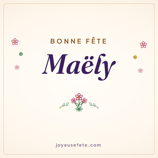 Image carrée « Bonne fête Maëly » pour WhatsApp