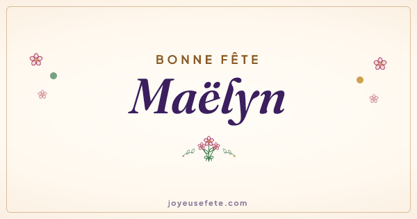 Image « Bonne fête Maëlyn » au format large
