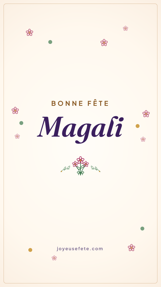 Image « Bonne fête Magali » au format story