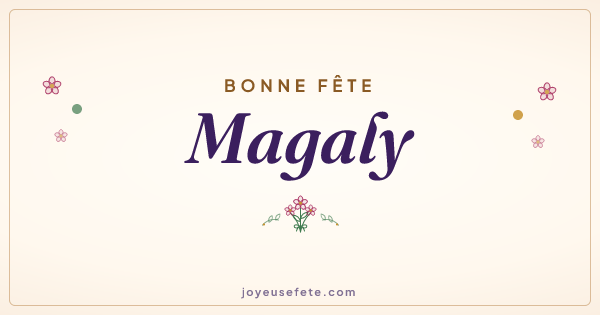 Image « Bonne fête Magaly » au format large