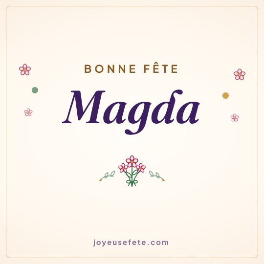 Image carrée « Bonne fête Magda » pour WhatsApp