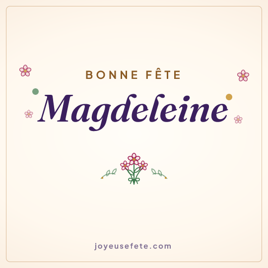 Image carrée « Bonne fête Magdeleine » pour WhatsApp