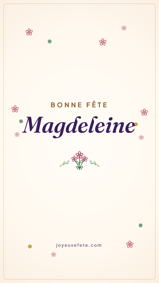Image « Bonne fête Magdeleine » au format story