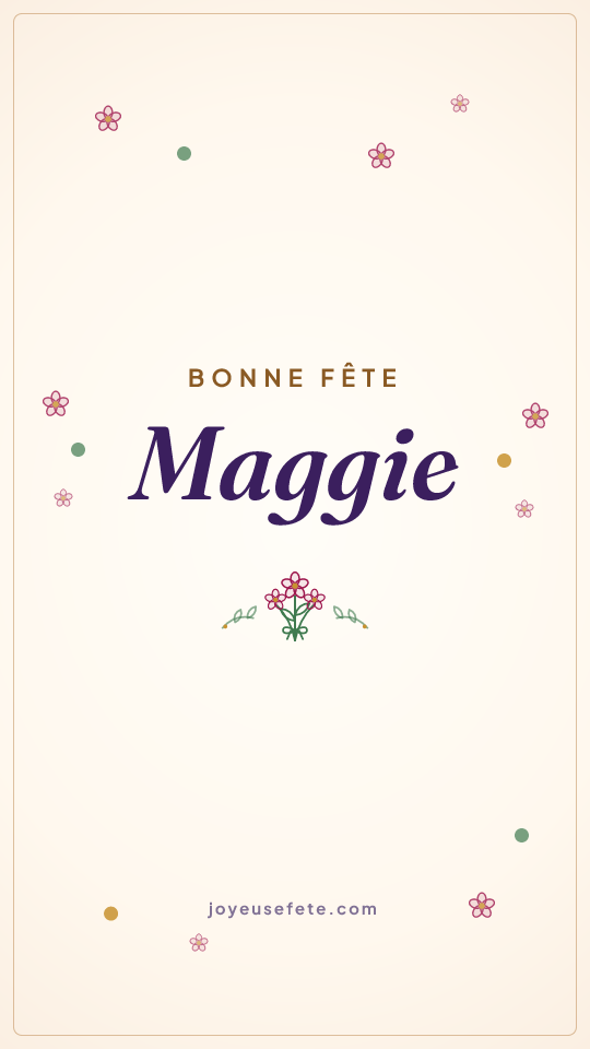 Image « Bonne fête Maggie » au format story
