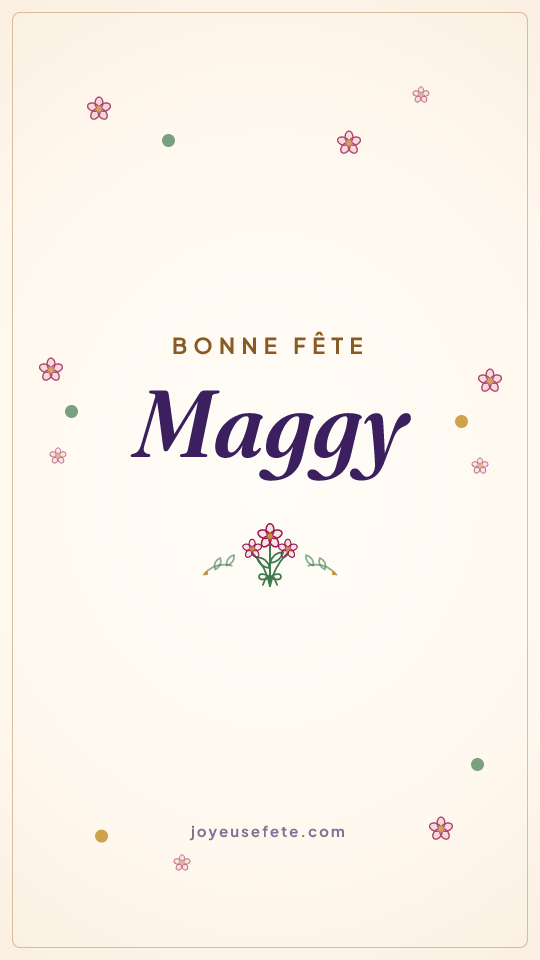 Image « Bonne fête Maggy » au format story