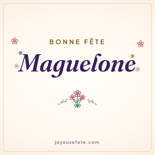 Image carrée « Bonne fête Maguelone » pour WhatsApp