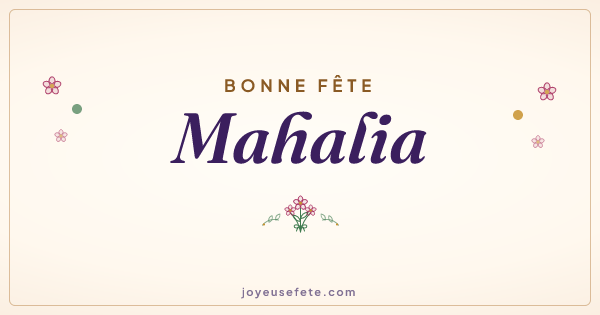 Image « Bonne fête Mahalia » au format large