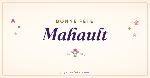 Image « Bonne fête Mahault » au format large
