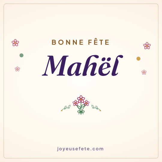 Image carrée « Bonne fête Mahël » pour WhatsApp