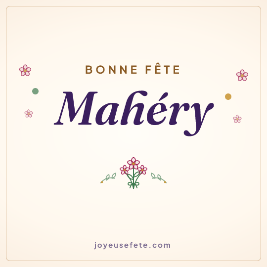 Image carrée « Bonne fête Mahéry » pour WhatsApp