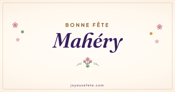 Image « Bonne fête Mahéry » au format large