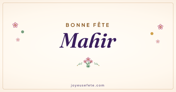 Image « Bonne fête Mahir » au format large