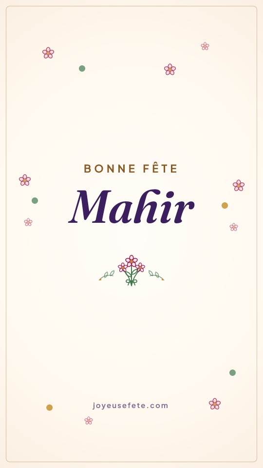 Image « Bonne fête Mahir » au format story