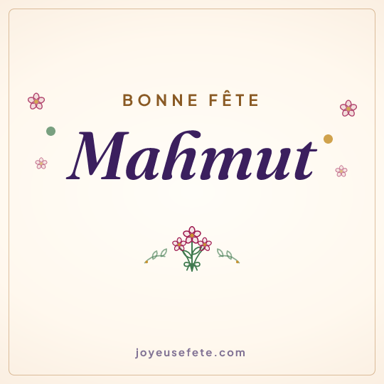 Image carrée « Bonne fête Mahmut » pour WhatsApp