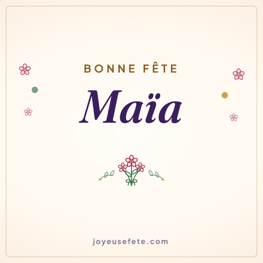 Image carrée « Bonne fête Maïa » pour WhatsApp