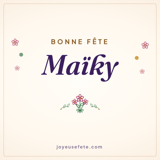 Image carrée « Bonne fête Maïky » pour WhatsApp