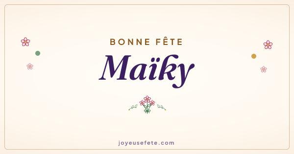 Image « Bonne fête Maïky » au format large