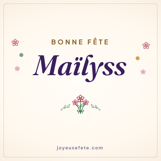 Image carrée « Bonne fête Maïlyss » pour WhatsApp
