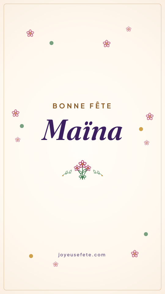 Image « Bonne fête Maïna » au format story