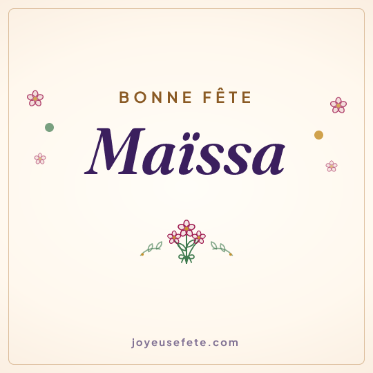 Image carrée « Bonne fête Maïssa » pour WhatsApp