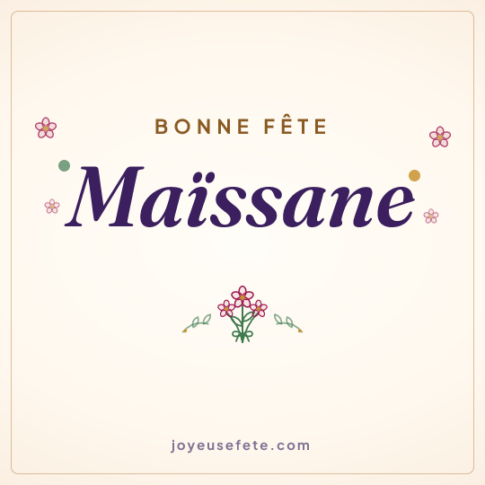 Image carrée « Bonne fête Maïssane » pour WhatsApp