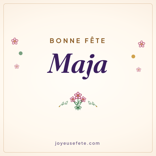 Image carrée « Bonne fête Maja » pour WhatsApp