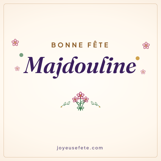 Image carrée « Bonne fête Majdouline » pour WhatsApp
