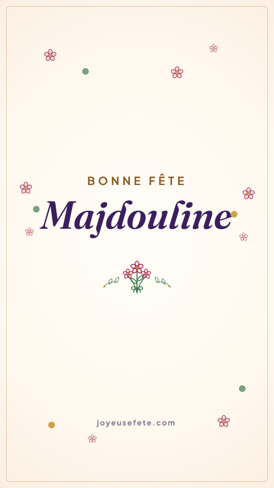 Image « Bonne fête Majdouline » au format story