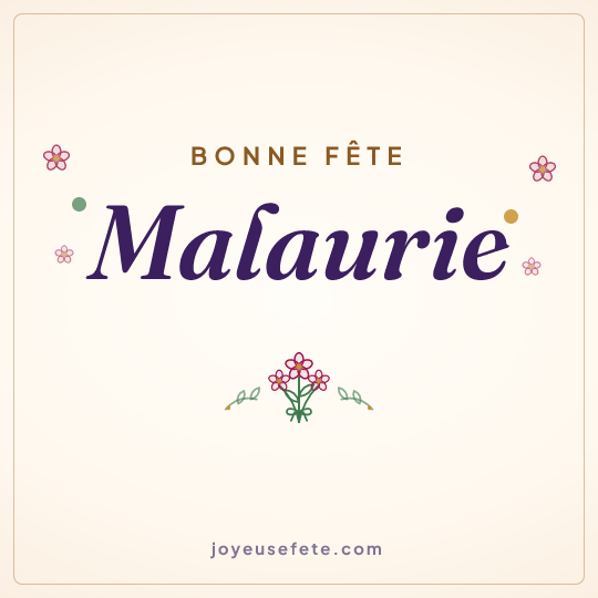 Image carrée « Bonne fête Malaurie » pour WhatsApp