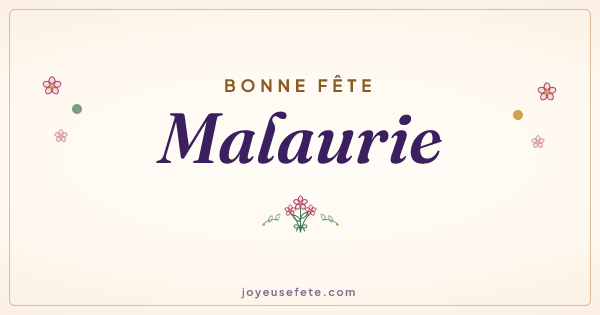 Image « Bonne fête Malaurie » au format large