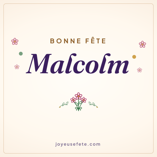 Image carrée « Bonne fête Malcolm » pour WhatsApp
