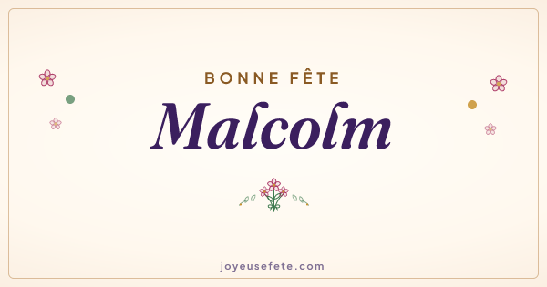 Image « Bonne fête Malcolm » au format large