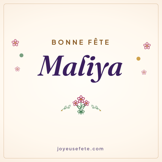 Image carrée « Bonne fête Maliya » pour WhatsApp