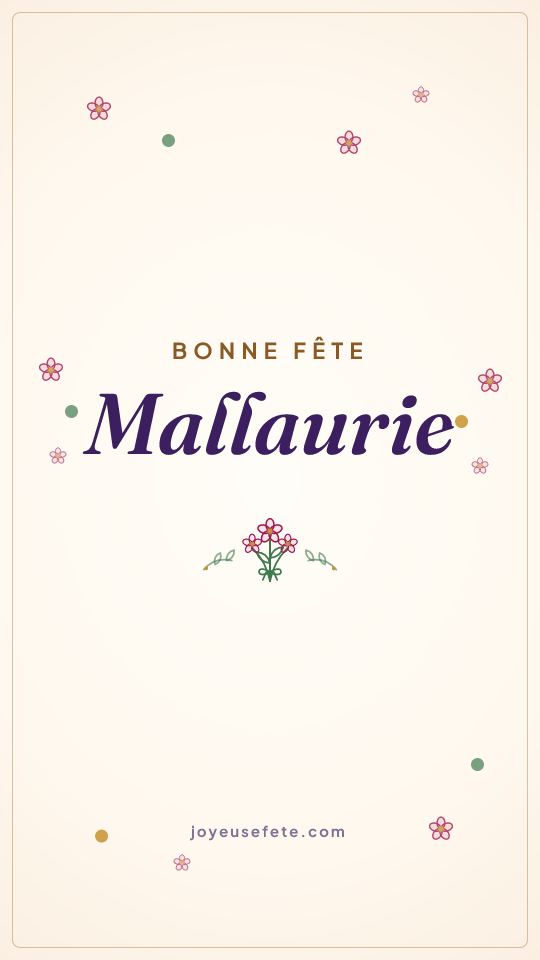 Image « Bonne fête Mallaurie » au format story