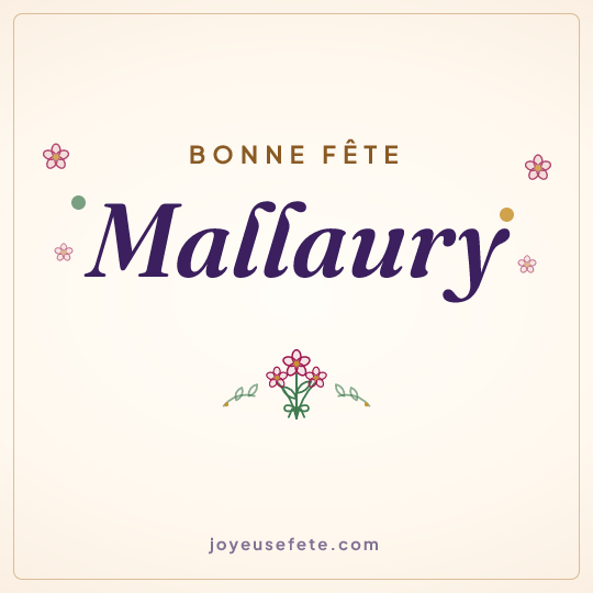 Image carrée « Bonne fête Mallaury » pour WhatsApp