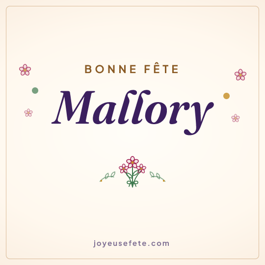 Image carrée « Bonne fête Mallory » pour WhatsApp