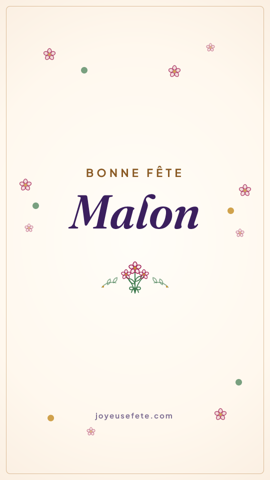 Image « Bonne fête Malon » au format story