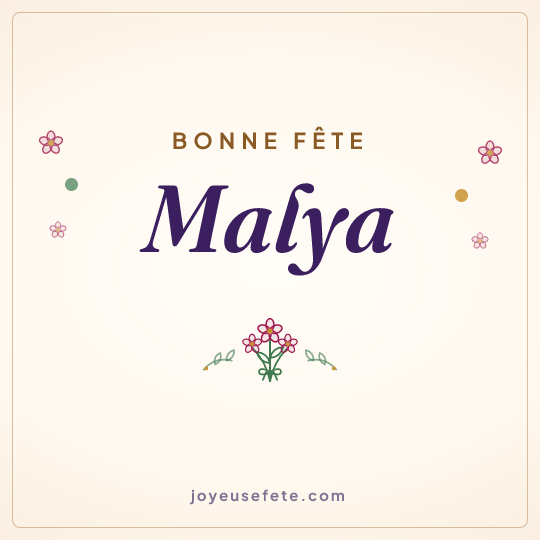 Image carrée « Bonne fête Malya » pour WhatsApp