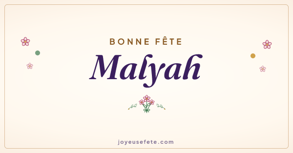 Image « Bonne fête Malyah » au format large
