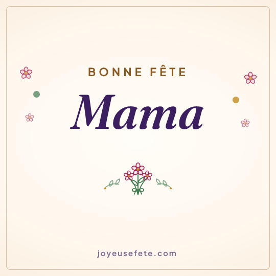 Image carrée « Bonne fête Mama » pour WhatsApp