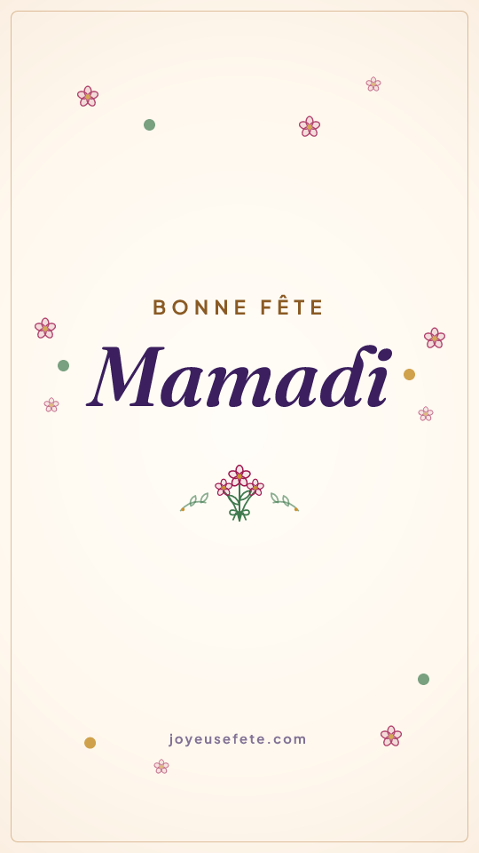 Image « Bonne fête Mamadi » au format story