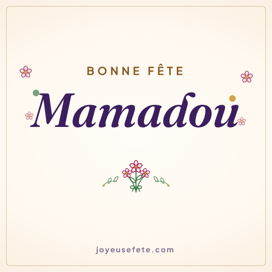 Image carrée « Bonne fête Mamadou » pour WhatsApp