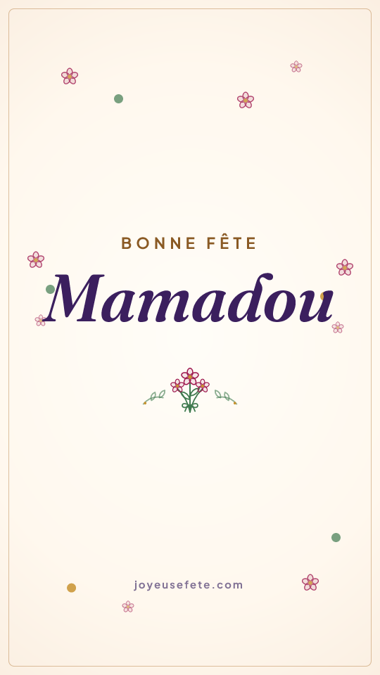 Image « Bonne fête Mamadou » au format story
